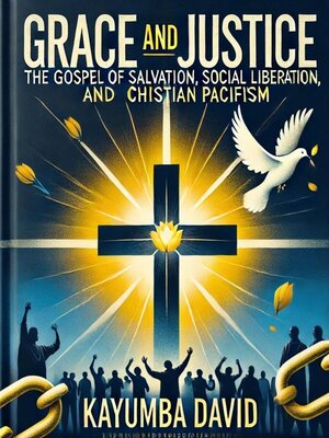 cover image of Grace and Justice